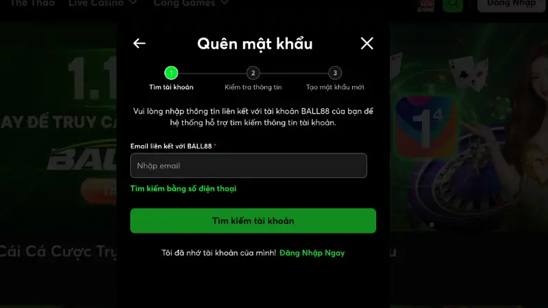 Sau một thời gian không đăng nhập, việc quên mật khẩu Ball88 là điều dễ xảy ra